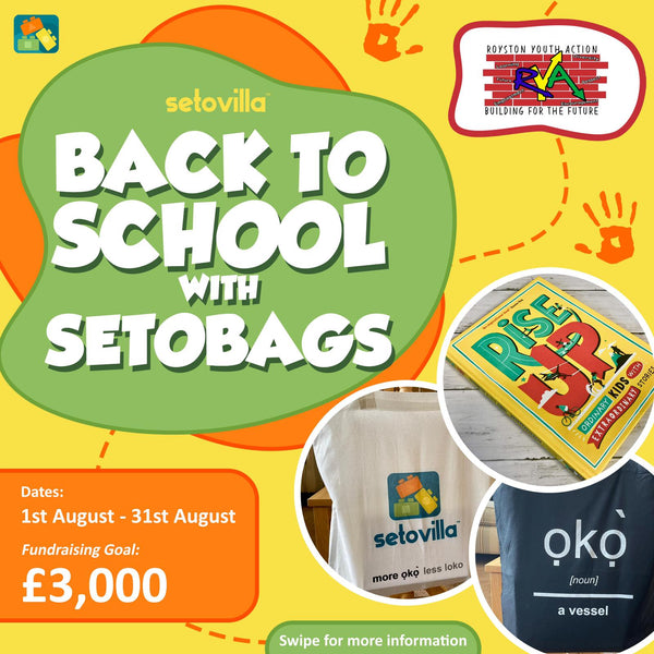 Back to School with Setobags Fundraising Campaign